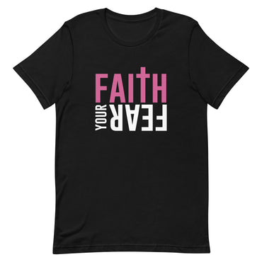 Faith Your Fear "Pink" Short-Sleeve Unisex T-Shirt