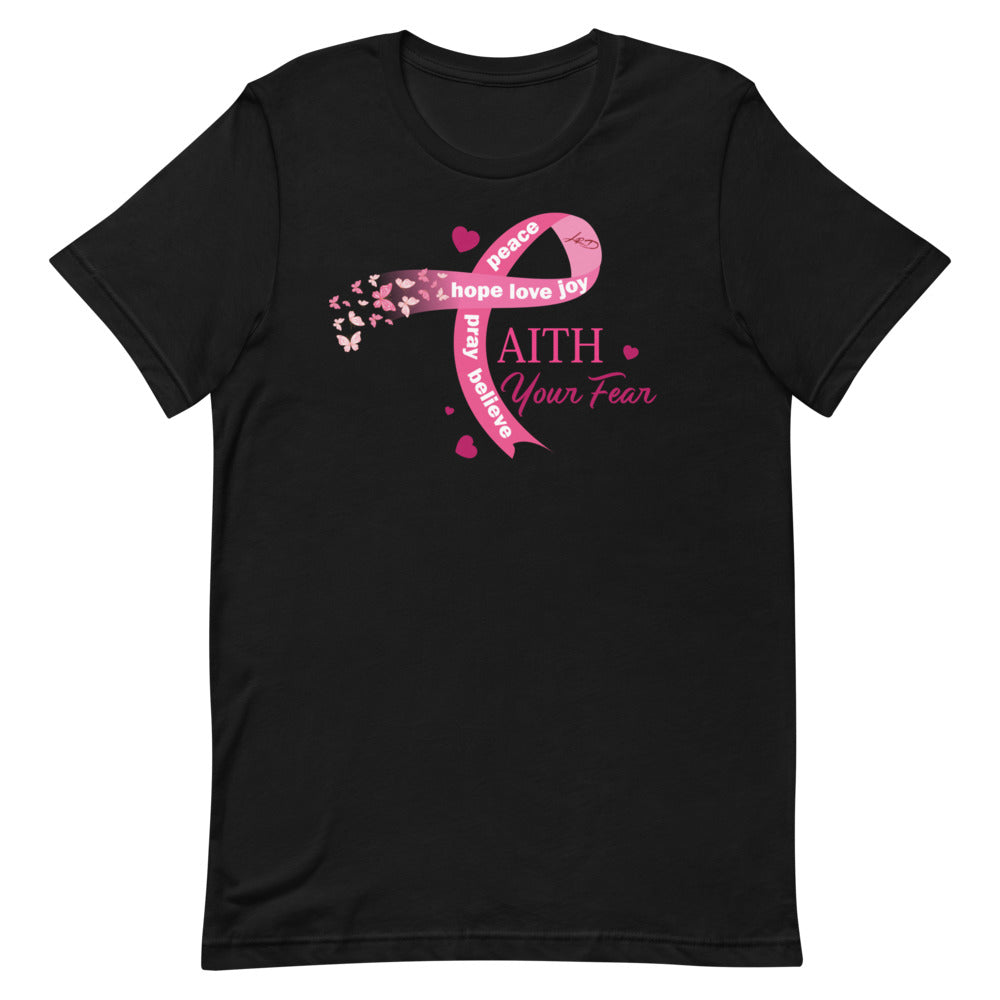 Breast Cancer Awareness Faith Your Fear T-shirt