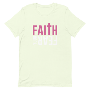 Faith Your Fear "Pink" Short-Sleeve Unisex T-Shirt