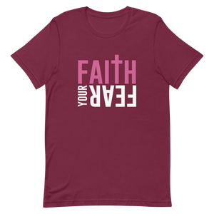 Faith Your Fear "Pink" Short-Sleeve Unisex T-Shirt