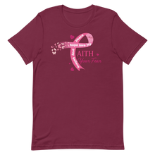 Load image into Gallery viewer, Breast Cancer Awareness Faith Your Fear T-shirt
