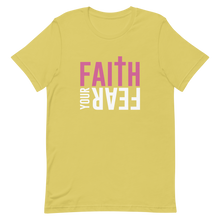 Load image into Gallery viewer, Faith Your Fear &quot;Pink&quot; Short-Sleeve Unisex T-Shirt
