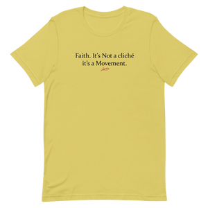 Faith is not a Cliché Short-Sleeve Unisex T-Shirt