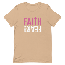 Load image into Gallery viewer, Faith Your Fear &quot;Pink&quot; Short-Sleeve Unisex T-Shirt
