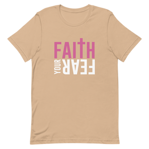 Faith Your Fear "Pink" Short-Sleeve Unisex T-Shirt