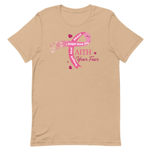 Breast Cancer Awareness Faith Your Fear T-shirt