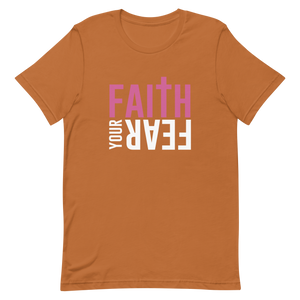 Faith Your Fear "Pink" Short-Sleeve Unisex T-Shirt