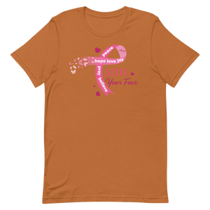 Breast Cancer Awareness Faith Your Fear T-shirt