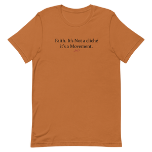 Faith is not a Cliché Short-Sleeve Unisex T-Shirt